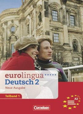Eurolingua 2 Teil 1 (1-8) Kurs- und Arbeitsbuch (містить підручник і роб.зошит) - фото книги