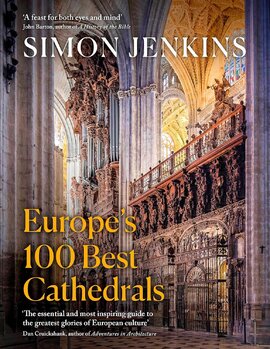 Europe’s 100 Best Cathedrals - фото книги