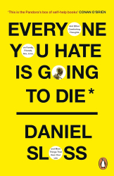 Everyone You Hate is Going to Die - фото обкладинки книги