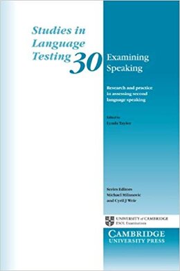 Examining Speaking: Research and Practice in Assessing Second Language Speaking - фото книги