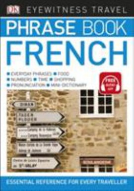 Eyewitness Travel Phrase Book French : Essential Reference for Every Traveller - фото книги