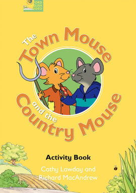 Fairy Tales: The Town Mouse and the Country Mouse Activity Book - фото книги