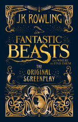 Fantastic Beasts and Where to Find Them: The Original Screenplay - фото обкладинки книги
