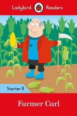 Farmer Carl- Ladybird Readers Starter Level B - фото книги