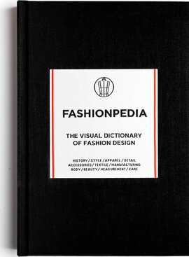 Fashionpedia: The Visual Dictionary of Fashion Design - фото книги