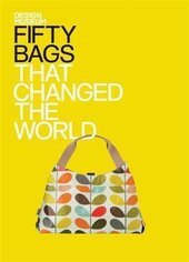 Fifty Bags That Changed the World - фото обкладинки книги