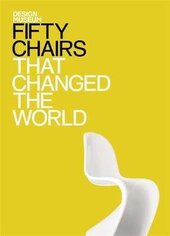 Fifty Chairs that Changed the World : Design Museum Fifty - фото обкладинки книги