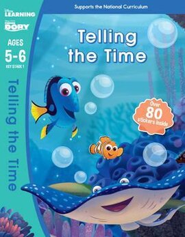 Finding Dory. Telling the Time. Ages 5-6 - фото книги