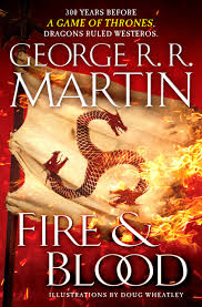 Fire & Blood: 300 Years Before a Game of Thrones (a Targaryen History) - фото книги