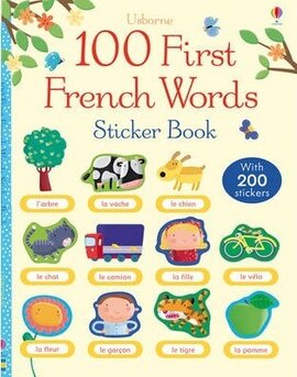 First 100 Words in French. Sticker Book - фото книги