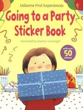 First Experiences. Going to a Party. Sticker Book - фото книги