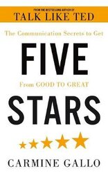 Five Stars. The Communication Secrets to Get From Good to Great - фото обкладинки книги