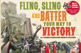 Fling Sling and Battle Your Way to Victory - фото книги