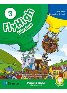 Fly High 3 Ukraine Pupil's Book with Audio CDs and Digital Resources - фото книги