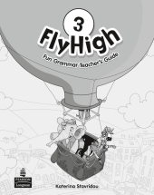 Fly High Level 3 Fun Grammar Teacher's Guide with Answer Key (книга вчителя) - фото обкладинки книги