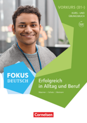 Fokus Deutsch B1+ Alltag und Beruf. Vorkurs. Kurs- und bungsbuch mit Audios online - фото обкладинки книги