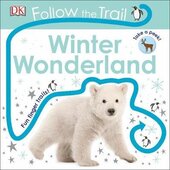 Follow the Trail. Winter Wonderland: Take a Peek! - фото обкладинки книги