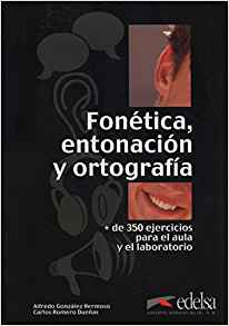 Fonetica, entonacion y ortografia. Libro - фото книги