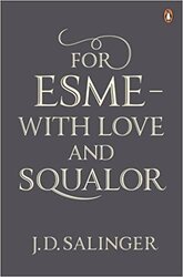 For Esme - with Love and Squalor : And Other Stories - фото обкладинки книги
