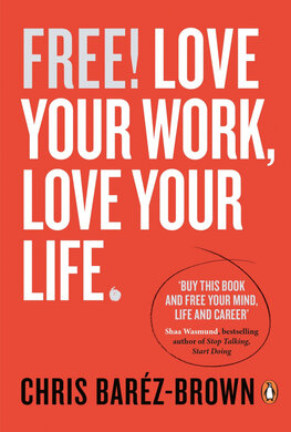 Free! Love Your Work, Love Your Life - фото книги