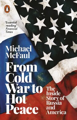 From Cold War to Hot Peace : The Inside Story of Russia and America - фото книги