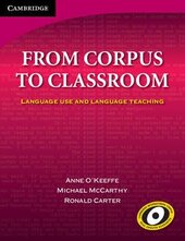 From Corpus to Classroom : Language Use and Language Teaching - фото обкладинки книги