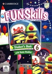 Fun Skills Level 6 SB with Home Booklet and Downloadable Audio - фото обкладинки книги