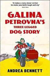 Galina Petrovna's Three-Legged Dog Story - фото обкладинки книги