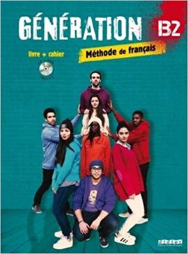 Generation B2. Livre + Cahier + CD mp3 + DVD (підручник + робочий зошит) - фото книги