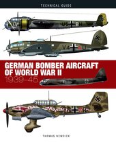 German Bomber Aircraft of World War II: 1939-45 (Technical Guides) - фото обкладинки книги