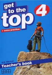 Get To the Top 4. Teacher's Book - фото обкладинки книги