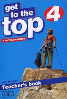 Get To the Top 4. Teacher's Book - фото книги