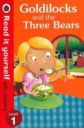 Goldilocks and the Three Bears - Read It Yourself with Ladybird : Level 1 - фото обкладинки книги