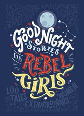Good Night Stories for Rebel Girls - фото обкладинки книги