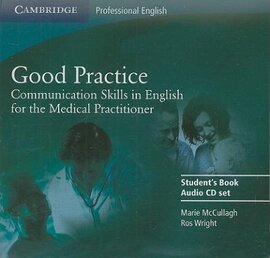 Good Practice (2) Audio CD Set Communication Skills in English for the Medical Practitione - фото книги