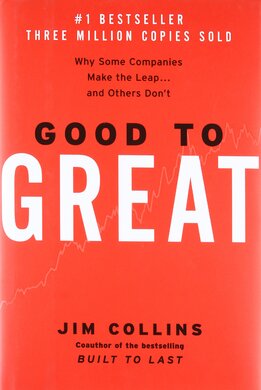 Good To Great: Why Some Companies Make The Leap and Others Don't - фото книги