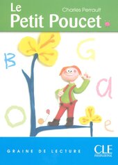 Graine de lecture 1 Le Petit Poucet - фото обкладинки книги