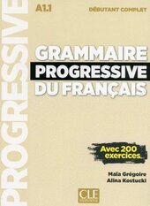 Grammaire Progressive du Francais Nouvelle edition Debutant Complet A1.1 Livre + CD - фото обкладинки книги