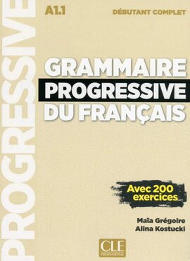 Grammaire Progressive du Francais Nouvelle edition Debutant Complet A1.1 Livre + CD - фото книги