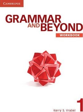 Grammar and Beyond Level 1. Workbook - фото книги