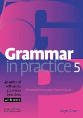 Grammar in Practice 5 (посібник із граматики+вправи+тести) - фото обкладинки книги