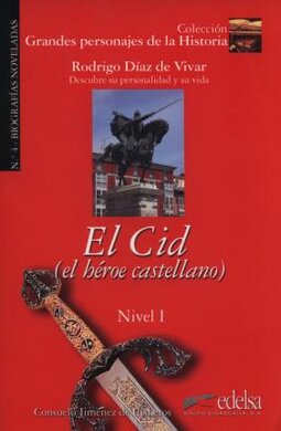 Grandes personajes de la Historia 1. El Cid. Biography of Rodrigo Diaz De Vivar - фото книги