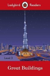 Great Buildings - Ladybird Readers Level 3 - фото обкладинки книги