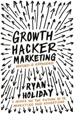 Growth Hacker Marketing - фото книги