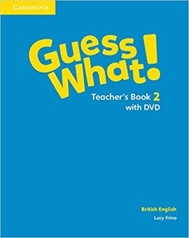 Guess What! Level 2 Teacher's Book with DVD - фото книги