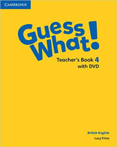 Guess What! Level 4 Teacher's Book with DVD - фото обкладинки книги