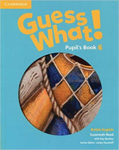 Guess What! Level 6 Pupil's Book - фото обкладинки книги