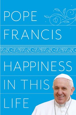 Happiness in This Life - фото книги