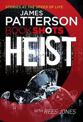 Heist : BookShots - фото книги
