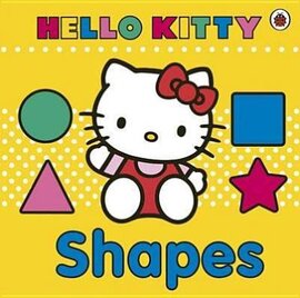 Hello Kitty: Shapes. Board Book - фото книги